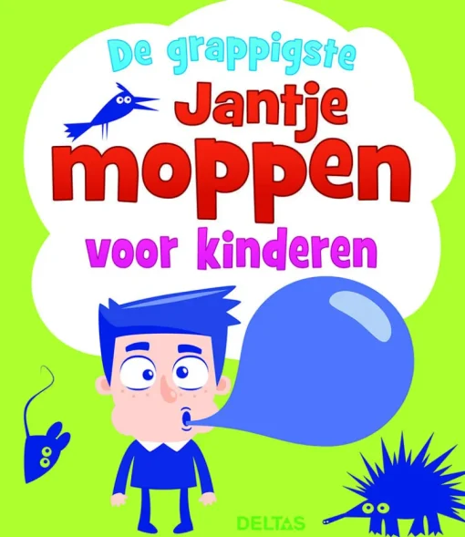 Deltas De grappigste Jantje moppen voor kinderen