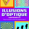 Deltas Illusions d'optique surprenantes