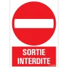 Pickup Pictogram sortie interdite 23 x 33 cm