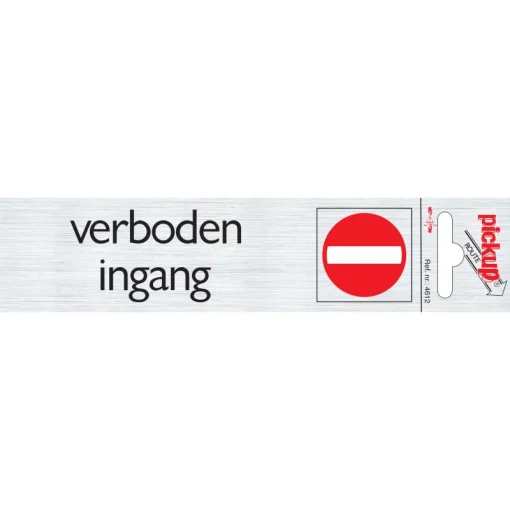 Pickup Pictogram verboden ingang aluminium 6,5 x 4,4 cm