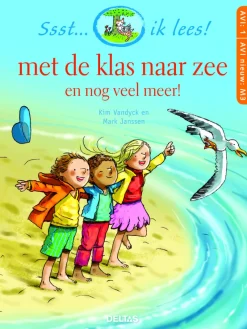 Deltas Ssst... Ik Lees! - Met de klas naar zee. leesboek AVI 1